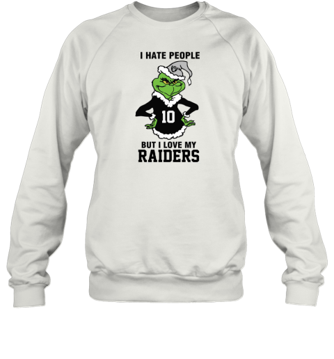 I Hate People But I Love My Raiders Las Vegas Raiders NFL Teams Sweatshirt