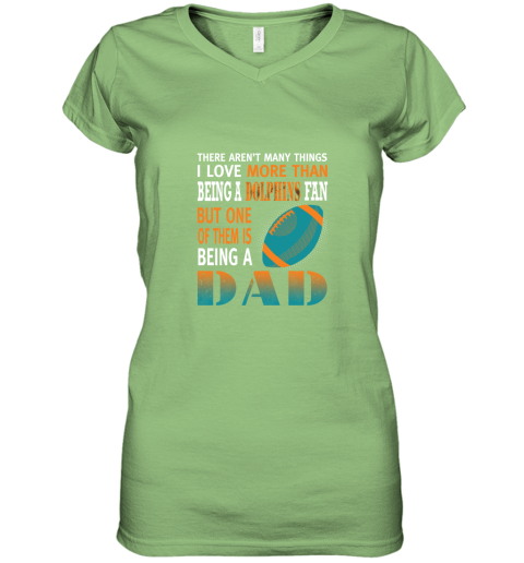 66gq i love more than being a dolphins fan being a dad football women v neck t shirt 39 front lime