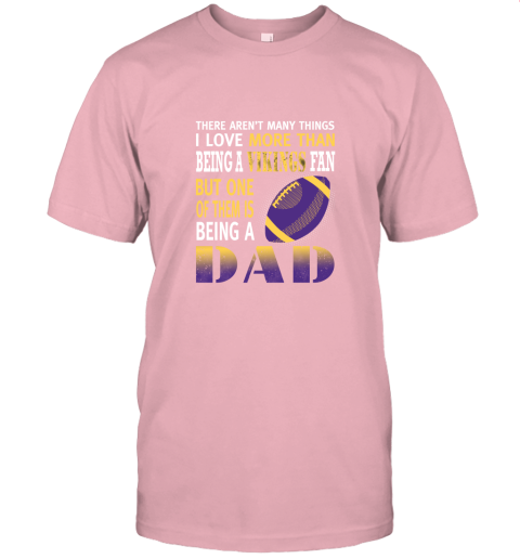78qo i love more than being a vikings fan being a dad football jersey t shirt 60 front pink