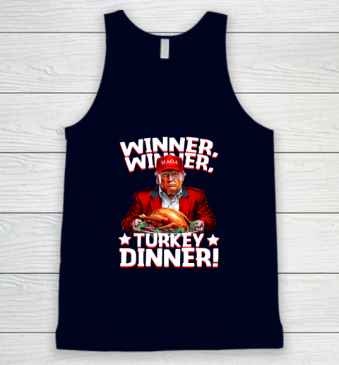 Funny Trump Winner Winner Turkey Dinner Thanksgiving Tank Top 2