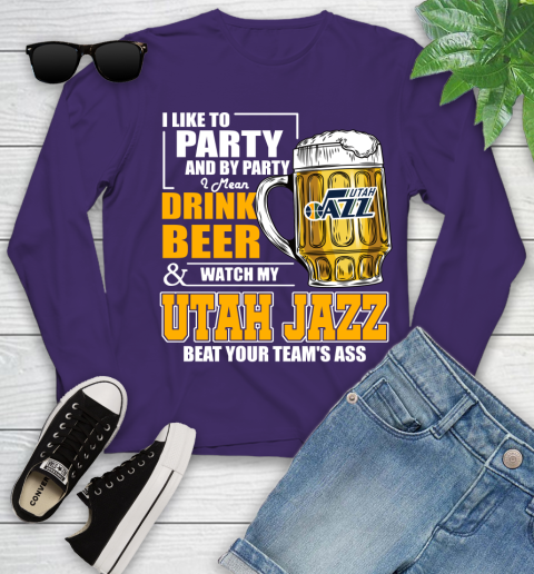 NBA Drink Beer and Watch My Utah Jazz Beat Your Team's Ass Basketball Youth Long Sleeve 4