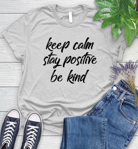 Nurse Shirt Womens Keep Calm Positive Kind T Shirt Women's T-Shirt