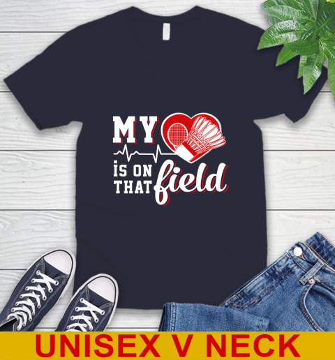 BADMINTON My Heart Is On That Field Sports V-Neck T-Shirt 2