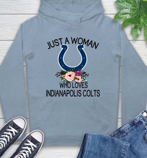NFL Just A Woman Who Loves Indianapolis Colts Football Sports Hoodie 6