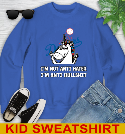Los Angeles Dodgers MLB Baseball Unicorn I'm Not Anti Hater I'm Anti Bullshit Youth Sweatshirt 7