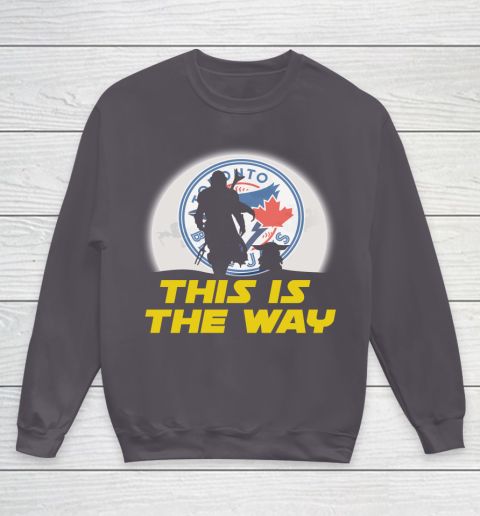 Toronto Blue Jays MLB Baseball Star Wars Yoda And Mandalorian This Is The Way Youth Sweatshirt 5