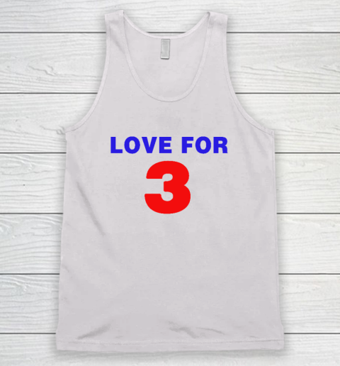 Love For 3 Shirt Pray For Damar Hamlin Tank Top