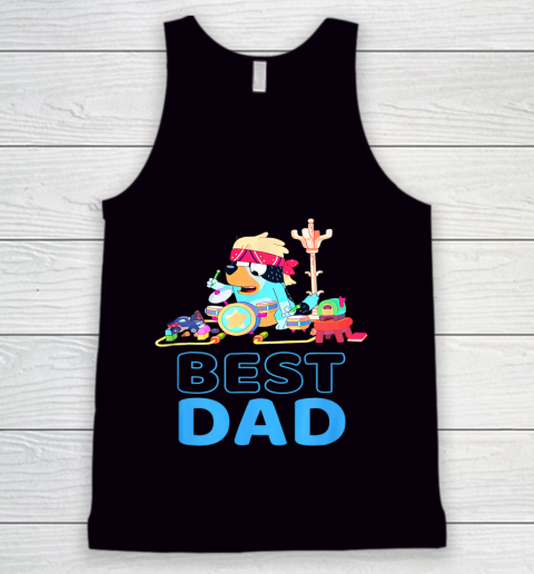 Fathers Blueys Dad Love Best Dad Gifts Tank Top