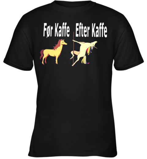 Horse For Kaffe Unicorn Efter Kaffe Youth T-Shirt