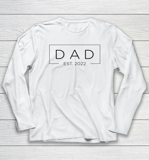 Mens Dad Est. 2022 Promoted to Father 2022 First Father's Long Sleeve T-Shirt