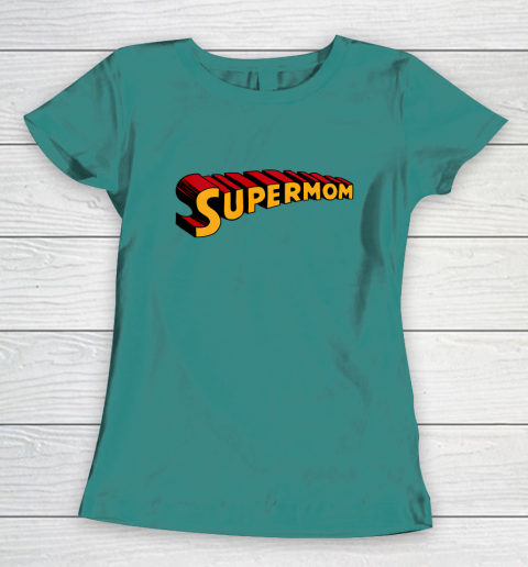 Super mom Superhero Mom for Super Mom Women's T-Shirt 12