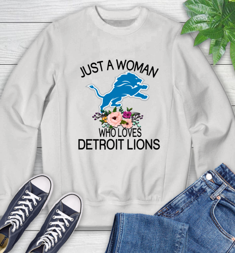 NFL Just A Woman Who Loves Detroit Lions Football Sports Sweatshirt