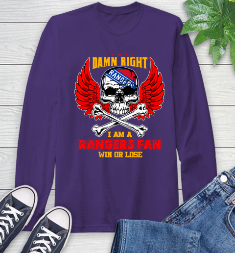 NHL Damn Right I Am A New York Rangers Win Or Lose Skull Hockey Sports Long Sleeve T-Shirt 5