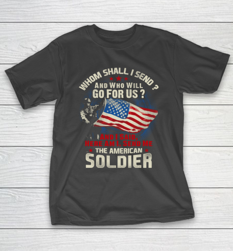 Veteran Shirt Soldier Here I Am T-Shirt