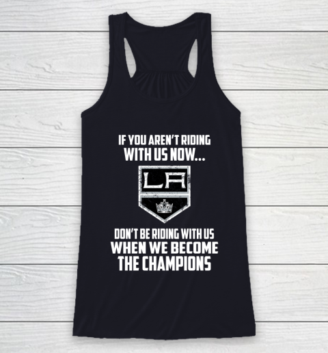 NHL Los Angeles Kings Hockey We Become The Champions Racerback Tank 7