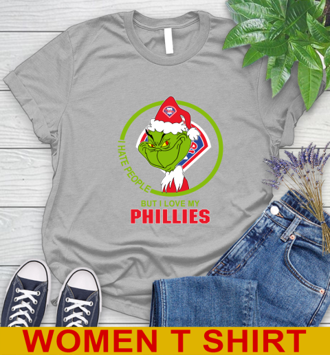 Philadelphia Phillies MLB Christmas Grinch I Hate People But I Love My Favorite Baseball Team Women's T-Shirt 5