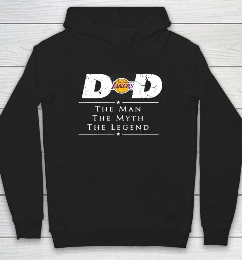 Los Angeles Lakers NBA Basketball Dad The Man The Myth The Legend Hoodie