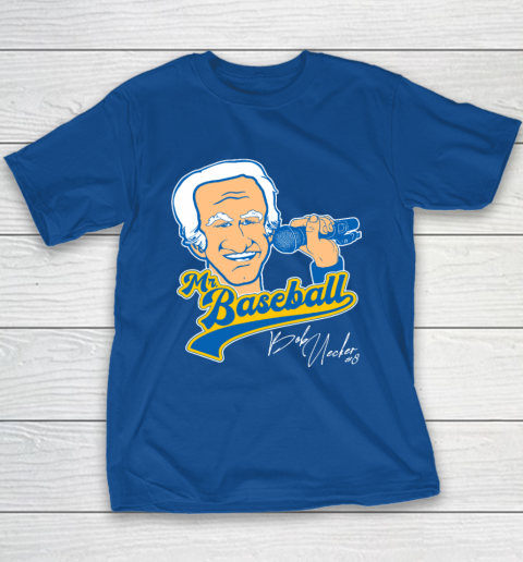 Bob Uecker  Mr Baseball Front Row Legend Youth T-Shirt 6