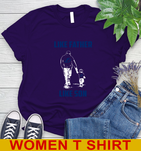 Tampa Bay Lightning NHL Hockey Like Father Like Son Sports Women's T-Shirt 4