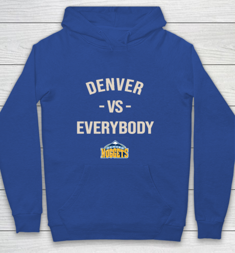 Denver Nuggets Vs Everybody Youth Hoodie 6