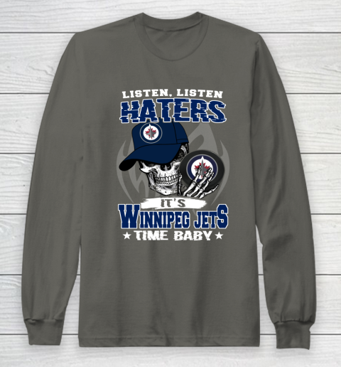 Listen Haters It is JETS Time Baby NHL Long Sleeve T-Shirt 5