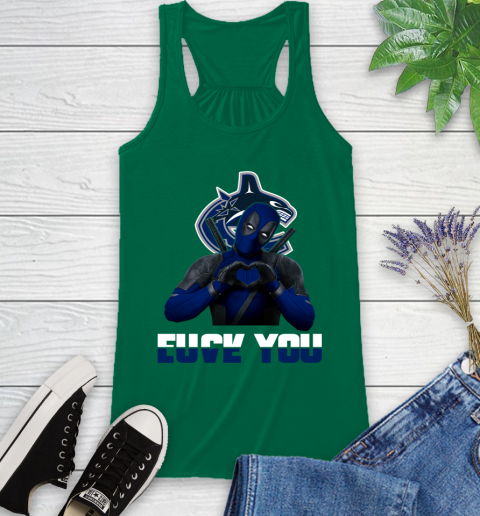 NHL Vancouver Canucks Deadpool Love You Fuck You Hockey Sports Racerback Tank 6
