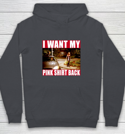 I Want My Pink Shirt Back Mean Girls Youth Hoodie 7