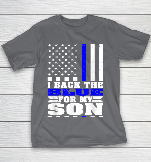 I Back The Blue For My Son Proud Police Mom Dad Cops Parent Thin Blue Line Youth T-Shirt 5