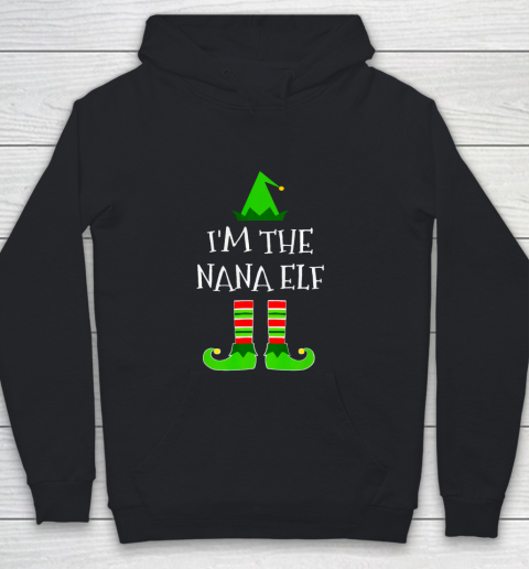 I m The Nana Elf Matching Family Christmas Funny Pajama Youth Hoodie