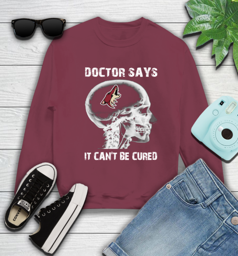 NHL Arizona Coyotes Hockey Skull It Can't Be Cured Shirt Sweatshirt 5