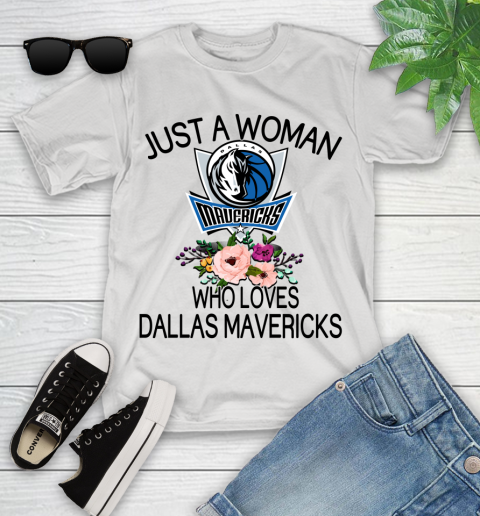 NBA Just A Woman Who Loves Dallas Mavericks Basketball Sports Youth T-Shirt