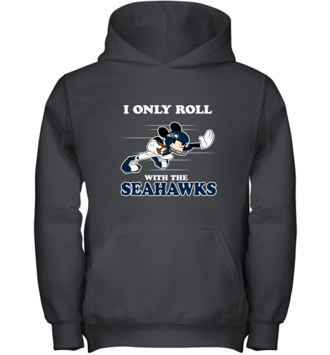 NFL Mickey Mouse I Only Roll With Seattle Seahawks Youth Hoodie