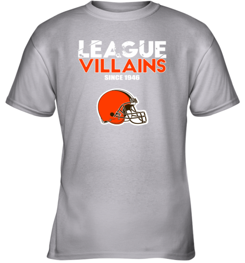 NFL League Villains Since 1946 Cleveland Browns Youth T-Shirt - Rookbrand