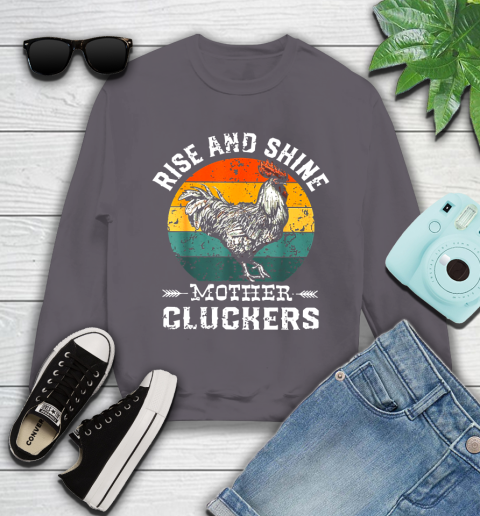 Rise And Shine Mother Cluckers Vintage Shirt 109