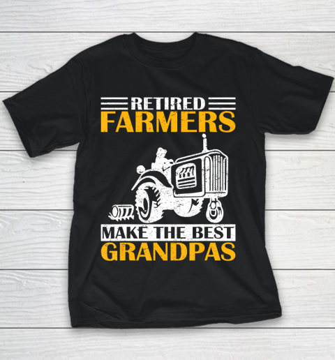 GrandFather gift shirt Retired Farmer Tractor Make The Best Grandpa Retirement Gift T Shirt Youth T-Shirt