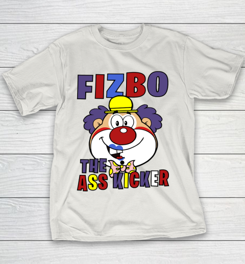 Fizbo. The ass kicker Clown T Shirt 103