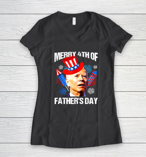 Joe Biden Confused Merry 4th Of Fathers Day Fourth Of July Women's V-Neck T-Shirt 4