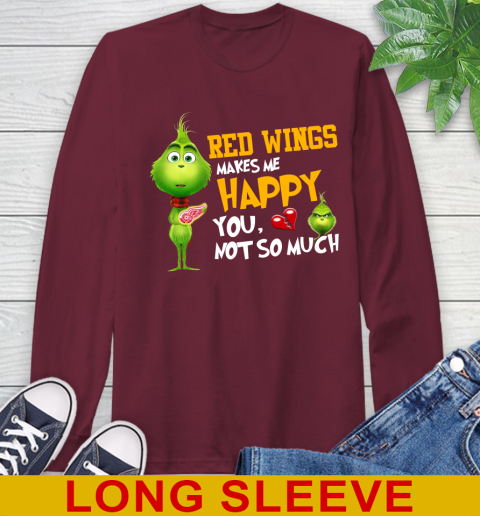 NHL Detroit Red Wings Makes Me Happy You Not So Much Grinch Hockey Sports Long Sleeve T-Shirt 7