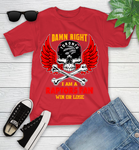 NBA Damn Right I Am A Toronto Raptors Win Or Lose Skull Basketball Sports Youth T-Shirt 13