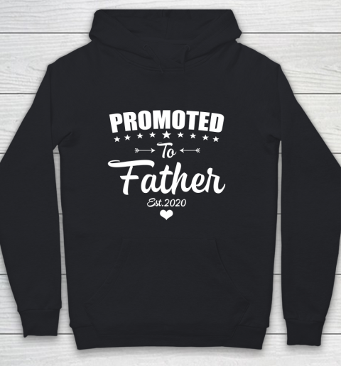 Father gift shirt Cute Promoted to Father 2020 New Father to be Gift Baby T Shirt Youth Hoodie