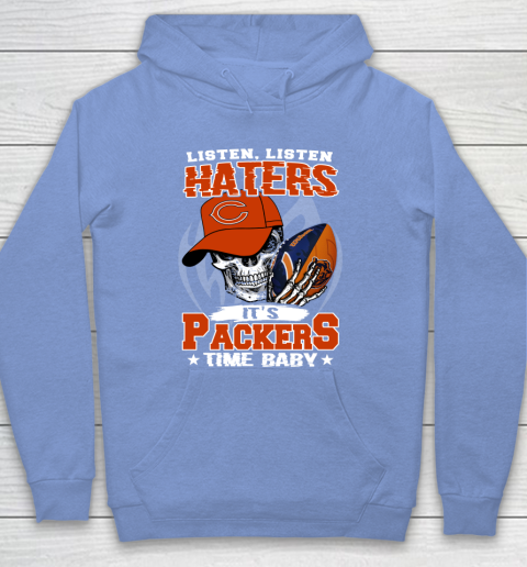 Listen Haters It is BEARS Time Baby NFL Hoodie 8