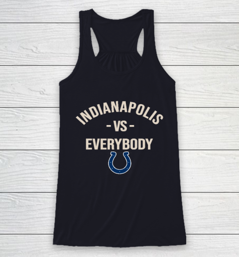 Indianapolis Colts Vs Everybody Racerback Tank 7