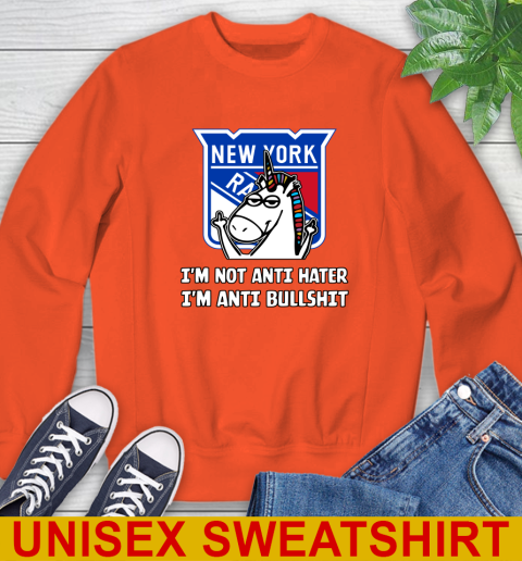 New York Rangers NHL Hockey Unicorn I'm Not Anti Hater I'm Anti Bullshit Sweatshirt 4