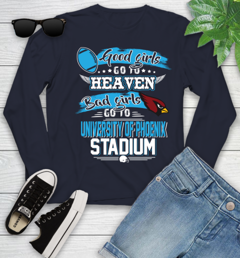 Arizona Cardinals NFL Bad Girls Go To University Of Phoenix Shirt Youth Long Sleeve 2