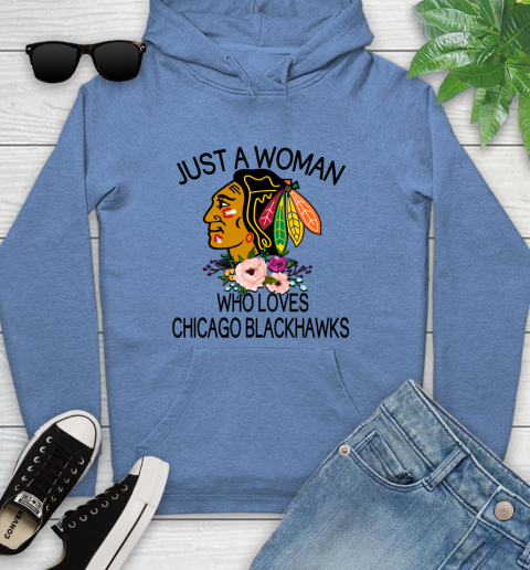 NHL Just A Woman Who Loves Chicago Blackhawks Hockey Sports Youth Hoodie 8