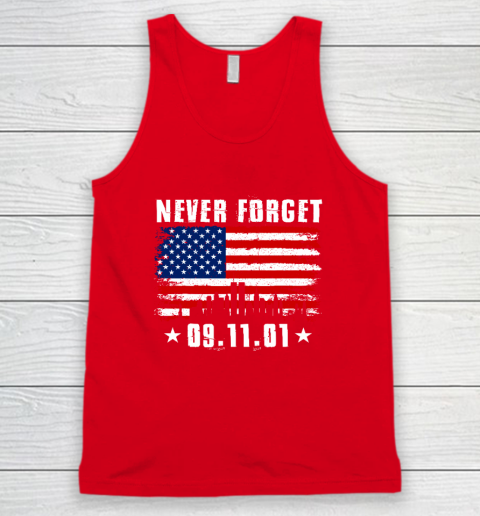 Never Forget September 11 2001 Memorial Day American Flag Tank Top 4