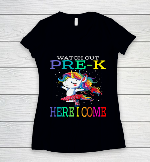Watch Out Pre K Here I Come Unicorn Back To School Women's V-Neck T-Shirt