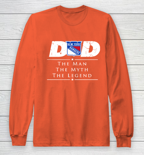 New York Rangers NHL Ice Hockey Dad The Man The Myth The Legend Long Sleeve T-Shirt 3