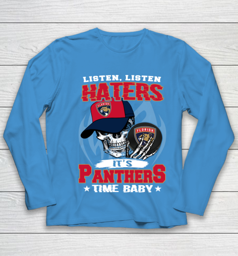 Listen Haters It is PANTHERS Time Baby NHL Youth Long Sleeve 5