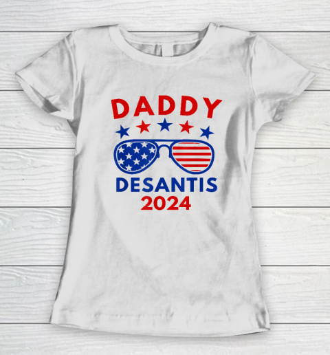 Daddy Desantis Shirt Daddy Desantis 2024 Women's T-Shirt